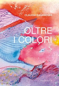 Immagine copertina libro Oltre i colori