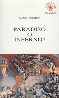 Immagine copertina libro Paradiso o inferno?