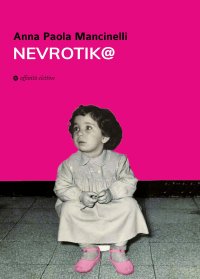 Immagine copertina libro Nevrotik@