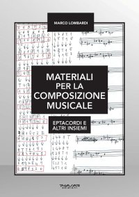 Immagine copertina libro Materiali per la composizione musicale. Eptacordi e altri insiemi