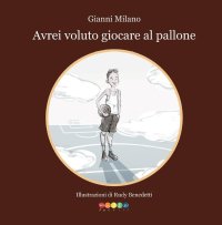 Immagine copertina libro Avrei voluto giocare a pallone