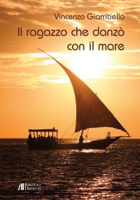 Immagine copertina libro Il ragazzo che danzò con il mare