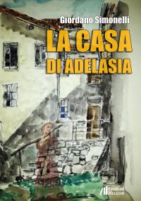 Immagine copertina libro La casa di Adelasia