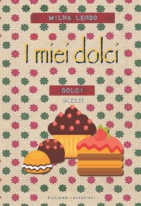 Immagine copertina libro I miei dolci
