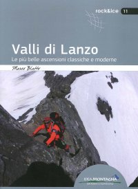 Immagine copertina libro Valli di Lanzo. Le più belle ascensioni classiche e moderne