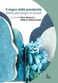 Immagine copertina libro Il segno della pandemia. Effetti psicologici e sociali