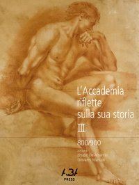 Immagine copertina libro L'accademia riflette sulla sua storia. Vol. 3