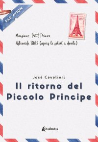 Immagine copertina libro Il ritorno del Piccolo Principe