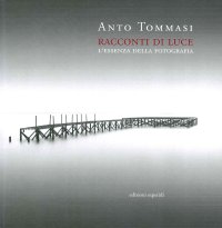 Immagine copertina libro Racconti di luce. L'essenza della fotografia