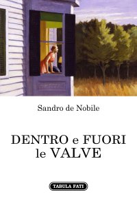 Immagine copertina libro Dentro e fuori le valve