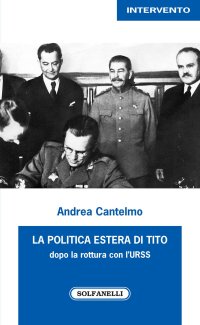 Immagine copertina libro La politica estera di Tito dopo la rottura con l'URSS