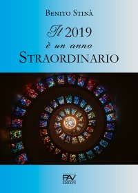 Immagine copertina libro Il 2019 è un anno straordinario