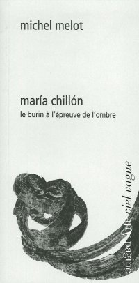 Immagine copertina libro María Chillón. Le burin à l'épreuve de l'ombre