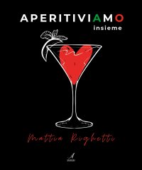 Immagine copertina libro Aperitiviamo insieme