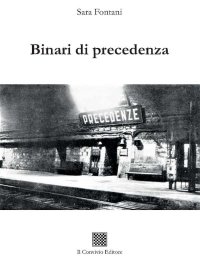 Immagine copertina libro Binari di precedenza