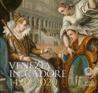 Immagine copertina libro Venezia in Cadore 1420-2020. Seicento anni dalla Dedizione del Cadore alla Serenissima e un quadro di Cesare Vecellio