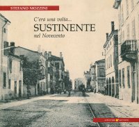 Immagine copertina libro C'era una volta... Sustinente nel Novecento