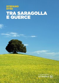 Immagine copertina libro Tra saragolla e querce