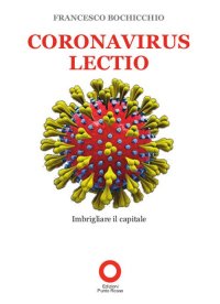 Immagine copertina libro Coronavirus lectio. Imbrigliare il capitale