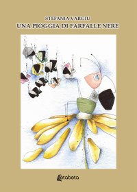 Immagine copertina libro Una pioggia di farfalle nere