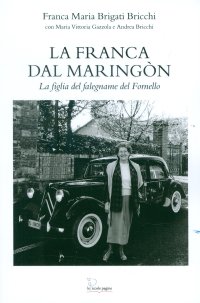 Immagine copertina libro La Franca dal maringòn. La figlia del falegname di Fornello