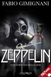Immagine copertina libro Zeppelin. Non darti mai delle arie