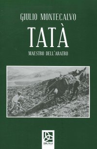 Immagine copertina libro Tatà. Maestro dell'aratro