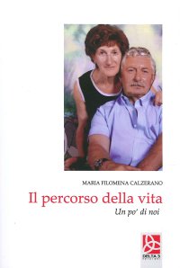 Immagine copertina libro Il percorso della vita. Un po' di noi