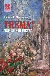 Immagine copertina libro Trema! Memorie di pietra