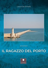 Immagine copertina libro il ragazzo del porto