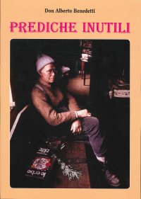 Immagine copertina libro Prediche inutili