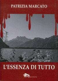 Immagine copertina libro L'essenza di tutto