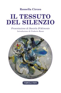 Immagine copertina libro Il tessuto del silenzio