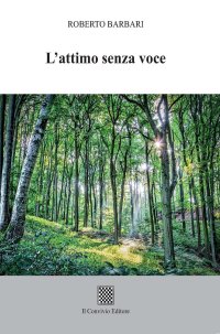 Immagine copertina libro L'attimo senza voce