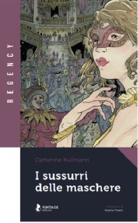 Immagine copertina libro I sussurri delle maschere