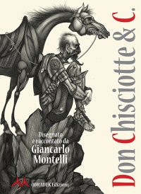 Immagine copertina libro Don Chisciotte & C.. Ediz. a colori