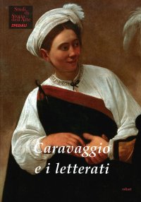 Immagine copertina libro Caravaggio e i letterati