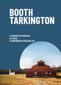 Immagine copertina libro Il Concerto di Primavera-Gli Alieni-La Banconota da Cento Dollari