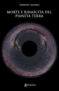 Immagine copertina libro Morte e rinascita del pianeta Terra