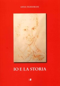 Immagine copertina libro Io e la storia