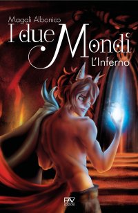 Immagine copertina libro I due mondi. L'inferno