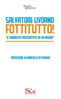 Immagine copertina libro Fottitutto! 
