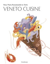 Immagine copertina libro Veneto cuisine