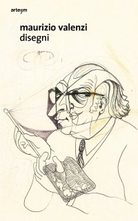 Immagine copertina libro Maurizio Valenzi. Disegni. Ediz. illustrata