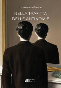 Immagine copertina libro Nella trafitta delle antinomie