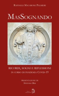 Immagine copertina libro MaSsognando. ricordi, sogni e riflessioni in corso di pandemia COVID-19