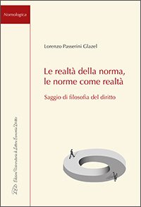 Immagine copertina libro Le realtà della norma, le norme come realtà. Saggio di filosofia del diritto