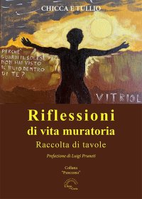 Immagine copertina libro Riflessioni di vita muratoria. Raccolta di tavole