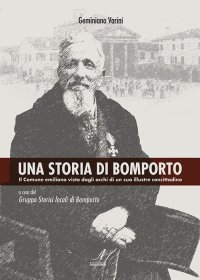 Immagine copertina libro Una storia di Bomporto. Il Comune emiliano visto dagli occhi di un suo illustre concittadino
