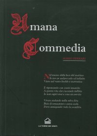 Immagine copertina libro Umana commedia. 15.726 versi di ispirazione dantesca